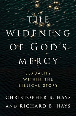 The Widening of God's Mercy: Sexuality Within t... 0300273428 Book Cover