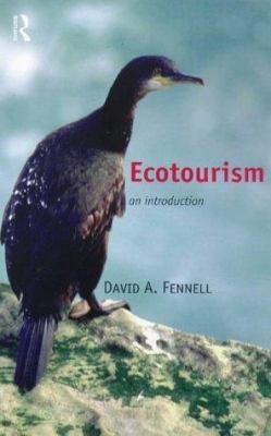 Ecotourism: An Introduction 0415201683 Book Cover