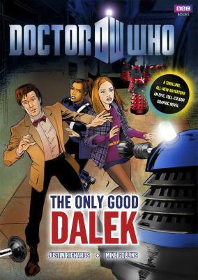 The Only Good Dalek 1846079845 Book Cover