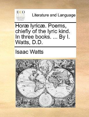 Hor] Lyric]. Poems, Chiefly of the Lyric Kind. ... 1170752446 Book Cover