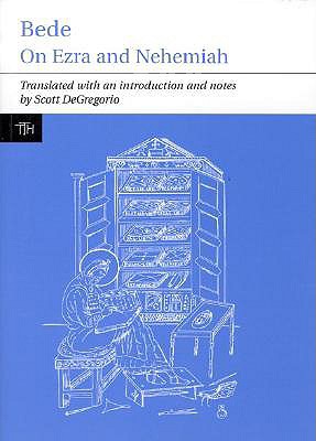 Bede: On Ezra and Nehemiah 1846310016 Book Cover
