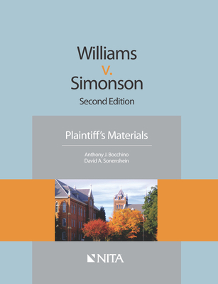 Williams v. Simonson: Plaintiff's Materials 1601565550 Book Cover