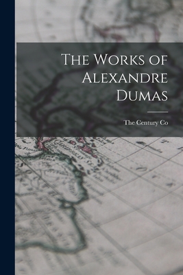 The Works of Alexandre Dumas 1016349629 Book Cover
