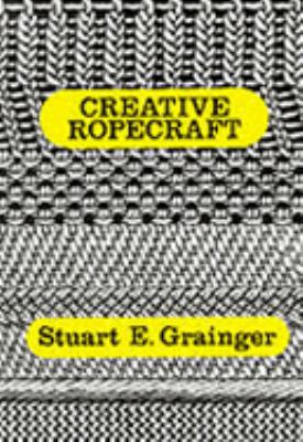 Creative Ropecraft 0948788356 Book Cover