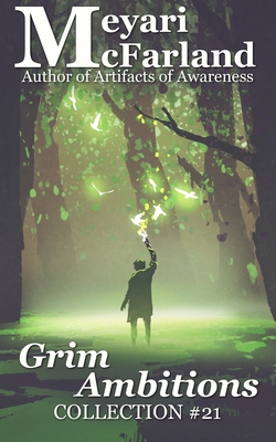 Grim Ambitions 1643090747 Book Cover