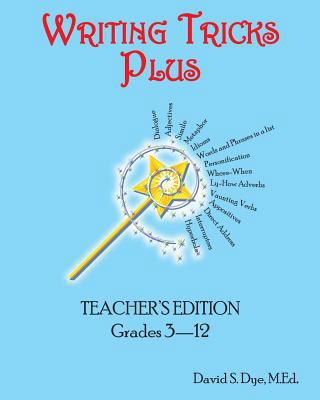 Writing Tricks Plus: Teacher's Edition 1453742891 Book Cover