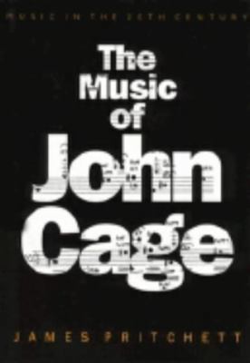 The Music of John Cage 0521416213 Book Cover