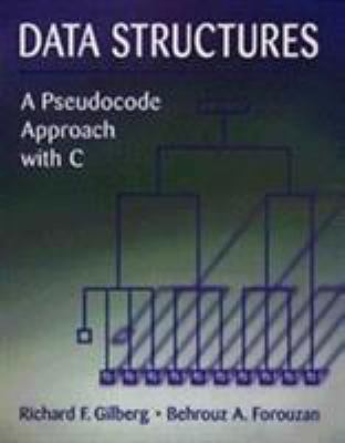 Data Structures: A Pseudocode Approach With C 0534951236 Book Cover