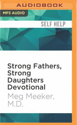 Strong Fathers, Strong Daughters Devotional: 52... 153660819X Book Cover