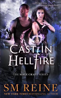 Cast in Hellfire: An Urban Fantasy Romance 1937733335 Book Cover