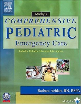 Mosby's Comprehensive Pediatric Emergency Care 0323032419 Book Cover