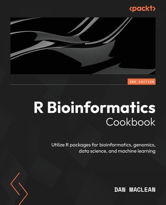 R Bioinformatics Cookbook - Second Edition: Uti... 1837634270 Book Cover