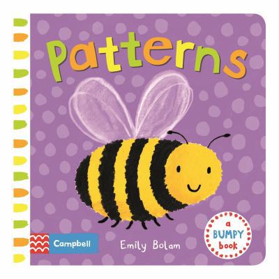 Patterns (Bumpy Books) 1509828877 Book Cover