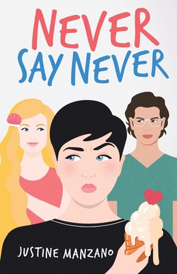 Never Say Never 1736430017 Book Cover