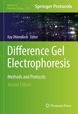 Difference Gel Electrophoresis: Methods and Pro... 1071628305 Book Cover