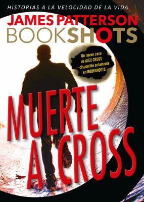 Muerte a Cross [Spanish] 6075273336 Book Cover