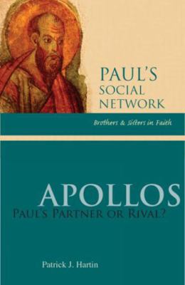 Apollos: Paul's Partner or Rival? 0814652638 Book Cover
