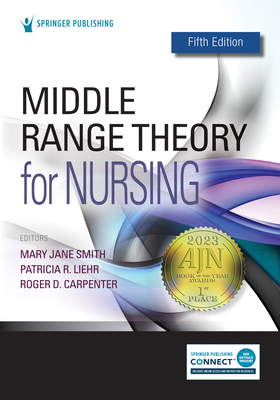 Middle Range Theory for Nursing 0826139264 Book Cover