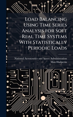 Load Balancing Using Time Series Analysis for S... 1025154274 Book Cover