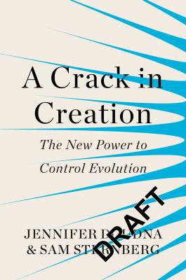 A Crack in Creation: The New Power to Control E... 184792381X Book Cover