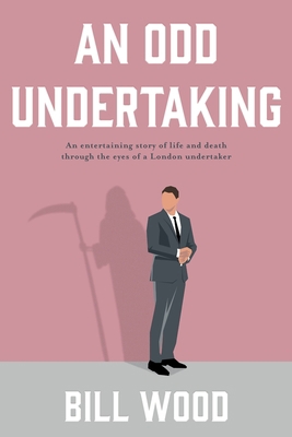 An Odd Undertaking 1915352258 Book Cover