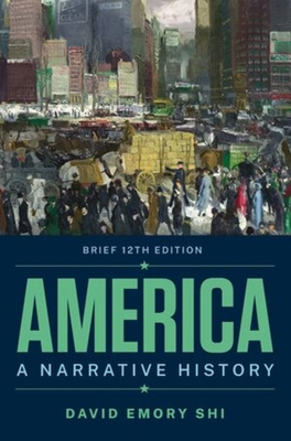 America: A Narrative History 0393882500 Book Cover