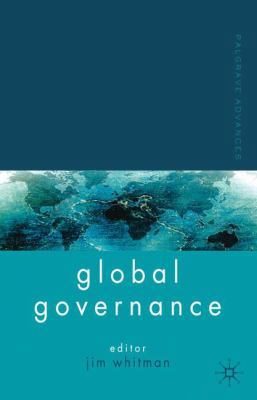 Palgrave Advances in Global Governance 0230201652 Book Cover