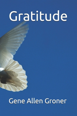 Gratitude B08F6TXYMQ Book Cover