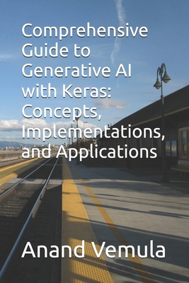 Comprehensive Guide to Generative AI with Keras...            Book Cover