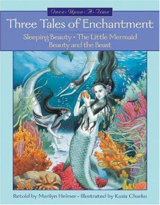 Three Tales of Enchantment (Sleeping Beauty - T... 1550748432 Book Cover