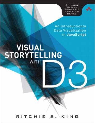 Visual Storytelling with D3: An Introduction to... 0321933176 Book Cover
