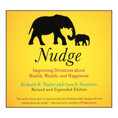 Nudge: Improving Decisions about Health, Wealth... B08XL6H4RN Book Cover