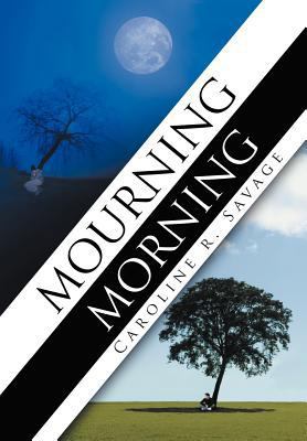 Mourning Morning 1468549731 Book Cover