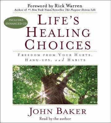 Life's Healing Choices: Freedom from Your Hurts... 0743570952 Book Cover