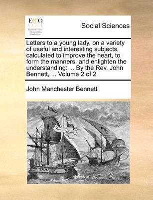 Letters to a young lady, on a variety of useful... 117139067X Book Cover