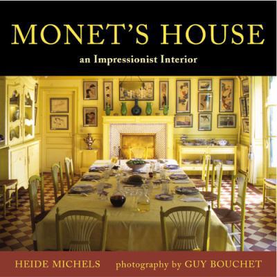Monet's House: An Impressionist Interior 0711226083 Book Cover