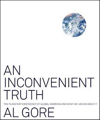 An Inconvenient Truth: The Planetary Emergency ... 1594865671 Book Cover