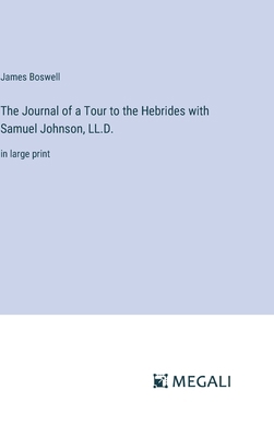 The Journal of a Tour to the Hebrides with Samu... 338704819X Book Cover