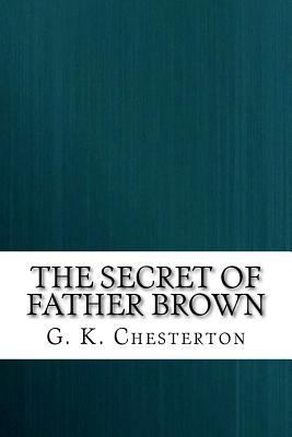 The Secret of Father Brown 1724453459 Book Cover