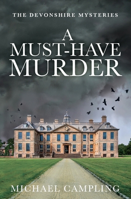 A Must-Have Murder: A British Murder Mystery 1915507081 Book Cover