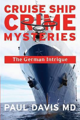 The German Intrigue 098857912X Book Cover