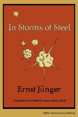 In Storms of Steel: 100th Anniversary Edition B08QBVMKYR Book Cover
