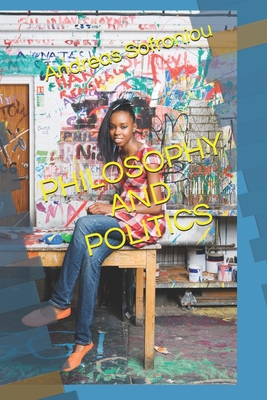 Philosophy and Politics B091F3LKG3 Book Cover