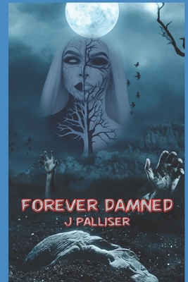 Forever Damned 1726671860 Book Cover