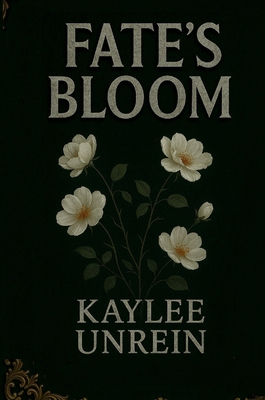 Fate's Bloom B0FKFN9WVW Book Cover