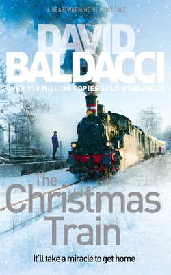 The Christmas Train: A Thrilling, Heart-warming... 1509821686 Book Cover