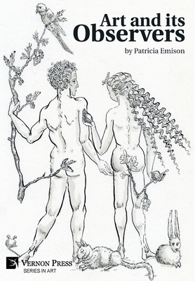 Art and its Observers (B&W) 1648893473 Book Cover