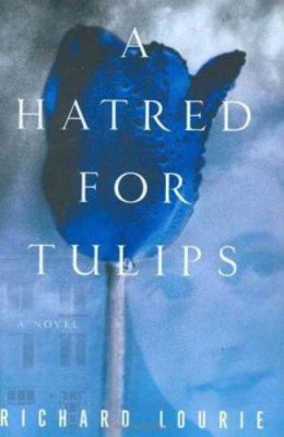A Hatred for Tulips B00724122M Book Cover