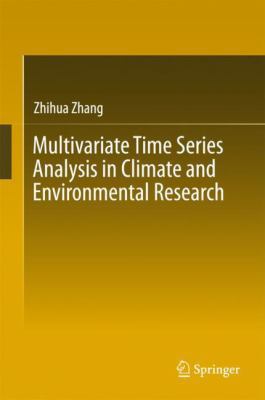 Multivariate Time Series Analysis in Climate an... 3319673394 Book Cover