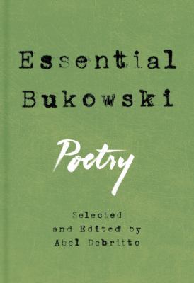Essential Bukowski: Poetry 0062565281 Book Cover